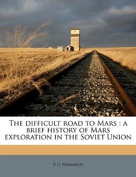 The Difficult Road to Mars pdf epub mobi 電子書 下載