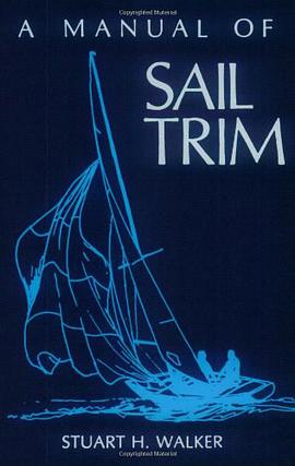 A Manual of Sail Trim pdf epub mobi 电子书 下载