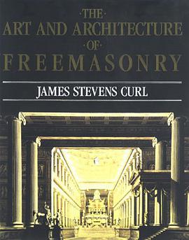 The Art & Architecture of Freemasonry pdf epub mobi 下载
