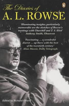 The Diaries of A.L. Rowse pdf epub mobi 電子書 下載