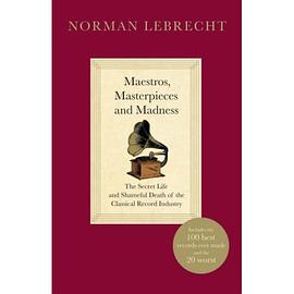 Maestros, Masterpieces and Madness pdf epub mobi 电子书 下载
