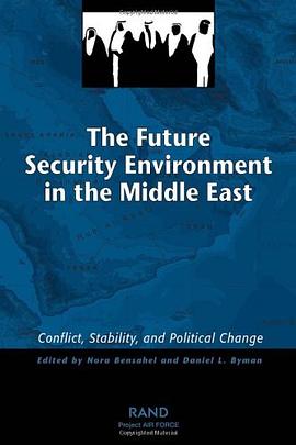 The Future Security Environment in the Middle East pdf epub mobi 电子书 下载