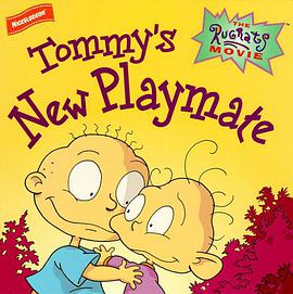 Tommys New Playmate The Rugrats Movie 8 X 8 pdf epub mobi 电子书 下载