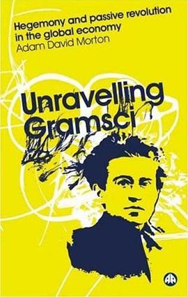 Unravelling Gramsci pdf epub mobi 下载