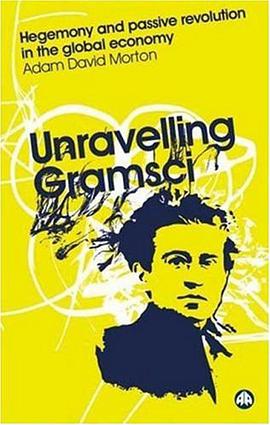 Unravelling Gramsci pdf epub mobi 下载