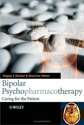 Bipolar Psychopharmacotherapy pdf epub mobi 电子书 下载