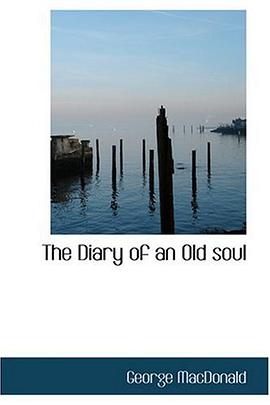 The Diary of an Old soul pdf epub mobi 电子书 下载