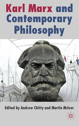 Karl Marx and Contemporary Philosophy pdf epub mobi 電子書 下載