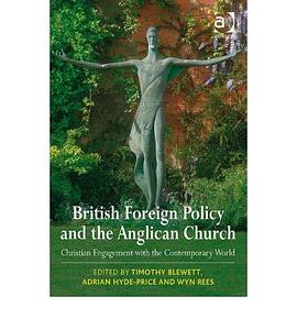 British Foreign Policy and the Anglican Church pdf epub mobi 电子书 下载
