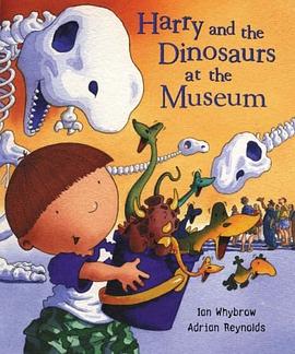 Harry and the Dinosaurs at the Museum pdf epub mobi 电子书 下载