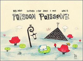 Poisson Poissonne : Histoire d'eau douce à mer pdf epub mobi 电子书 下载