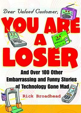 Dear Valued Customer,  You Are A Loser pdf epub mobi 电子书 下载