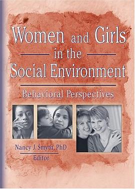 Women and Girls in the Social Environment pdf epub mobi 电子书 下载