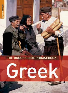 The Rough Guide Phrasebook Greek pdf epub mobi 电子书 下载