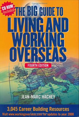 The Big Guide to Living and Working Overseas pdf epub mobi 电子书 下载