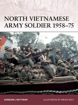 North Vietnamese Army Soldier 1958-75 pdf epub mobi 电子书 下载