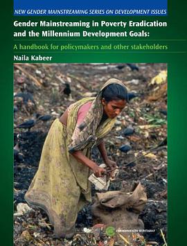 Gender Mainstreaming in Poverty Eradication and the Millennium Development Goals pdf epub mobi 电子书 下载
