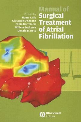 Manual of Surgical Treatment of Atrial Fibrillation pdf epub mobi 电子书 下载