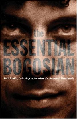 The Essential Bogosian pdf epub mobi 电子书 下载