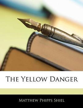 The Yellow Danger pdf epub mobi 电子书 下载