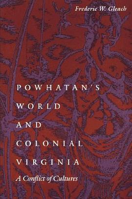 Powhatan's World and Colonial Virginia