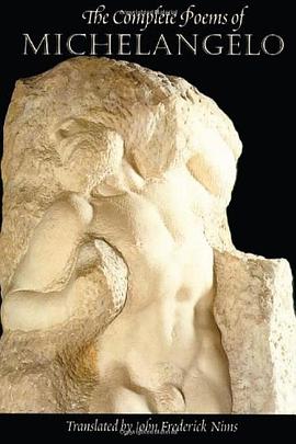 The Complete Poems of Michelangelo pdf epub mobi 电子书 下载