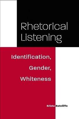 Rhetorical Listening pdf epub mobi 电子书 下载
