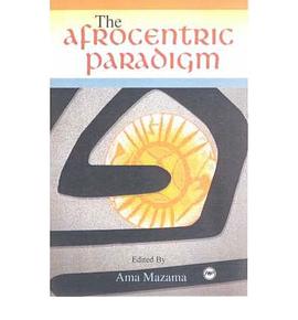 The Afrocentric Paradigm pdf epub mobi 電子書 下載