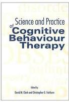 Science and Practice of Cognitive Behaviour Therapy pdf epub mobi 电子书 下载