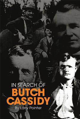 In Search of Butch Cassidy pdf epub mobi 下载