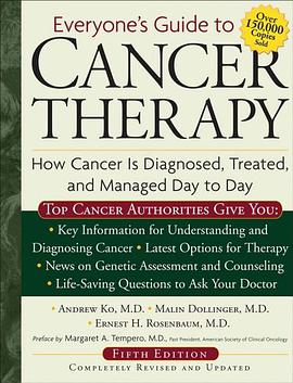 Everyone's Guide to Cancer Therapy; Revised 5th Edition