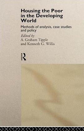 Housing the Poor in the Developing World pdf epub mobi 电子书 下载