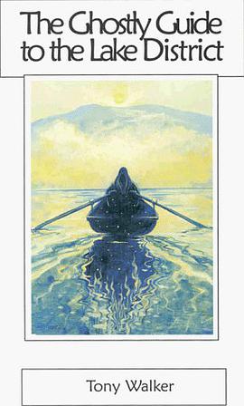 Ghostly Guide to the Lake District pdf epub mobi 下载