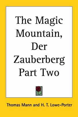 The Magic Mountain, Der Zauberberg Part Two pdf epub mobi 电子书 下载