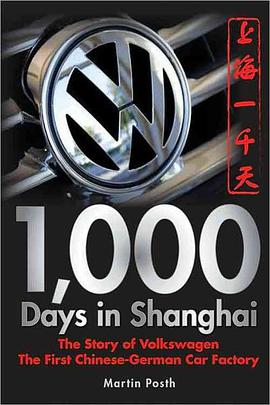 1,000 Days in Shanghai: The Volkswagen Story pdf epub mobi 电子书 下载