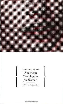 Contemporary American Monologues for Women pdf epub mobi 电子书 下载