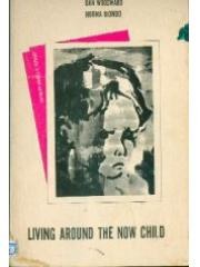 Living Around the Now Child pdf epub mobi 电子书 下载