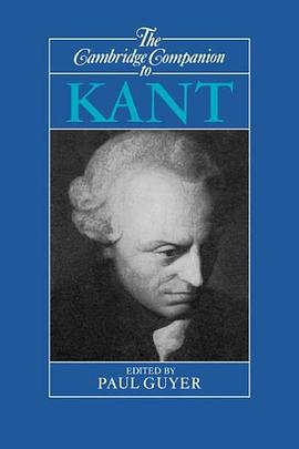 The Cambridge Companion to Kant pdf epub mobi 电子书 下载