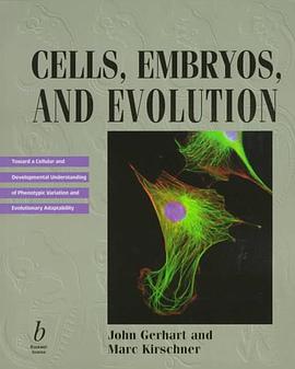 Cells, Embryos, and Evolution pdf epub mobi 電子書 下載