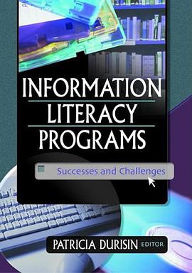 Information Literacy Programs pdf epub mobi 电子书 下载