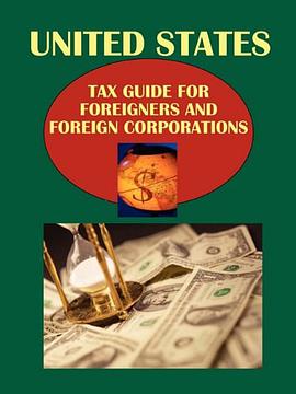 Us Tax Guide for Foreigners and Foreign Corporations pdf epub mobi 电子书 下载