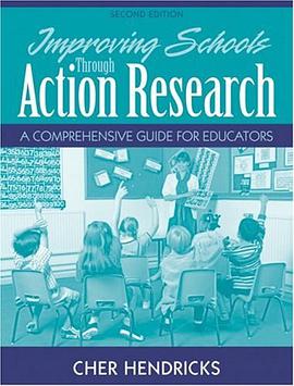 Improving Schools Through Action Research pdf epub mobi 電子書 下載