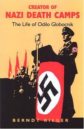 Creator of Nazi Death Camps pdf epub mobi 电子书 下载