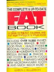 The complete & up-to-date fat book: A guide to the fat， calories， and fat percentages in your food pdf epub mobi 电子书 下载