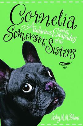 Cornelia and the Audacious Escapades of the Somerset Sisters pdf epub mobi 下载