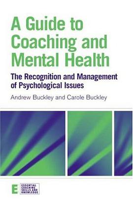 A Guide to Coaching and Mental Health pdf epub mobi 电子书 下载