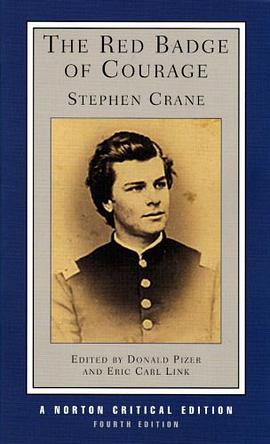 The Red Badge of Courage (Fourth Edition)  (Norton Critical Editions) pdf epub mobi 电子书 下载