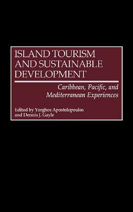 Island Tourism and Sustainable Development pdf epub mobi 电子书 下载