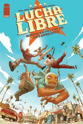 Luche Libre Volume 1 (Lucha Libre) (v. 1) pdf epub mobi 电子书 下载