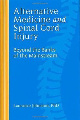 Alternative Medicine and Spinal Cord Injury pdf epub mobi 下载